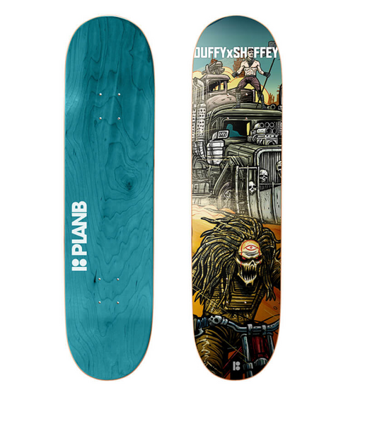 PLAN B DUFFY X SHEFFEY MAD MAX DECK 8.25