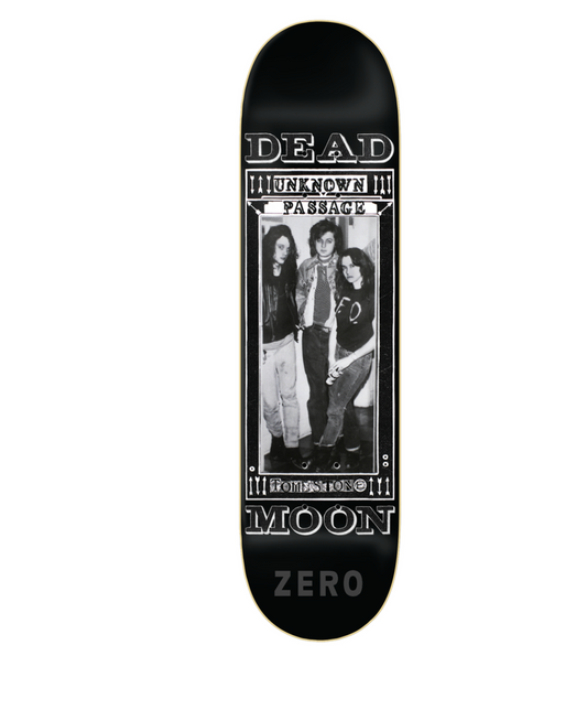 ZERO DEAD MOON UNKOWN PASSAGE DECK 8.50